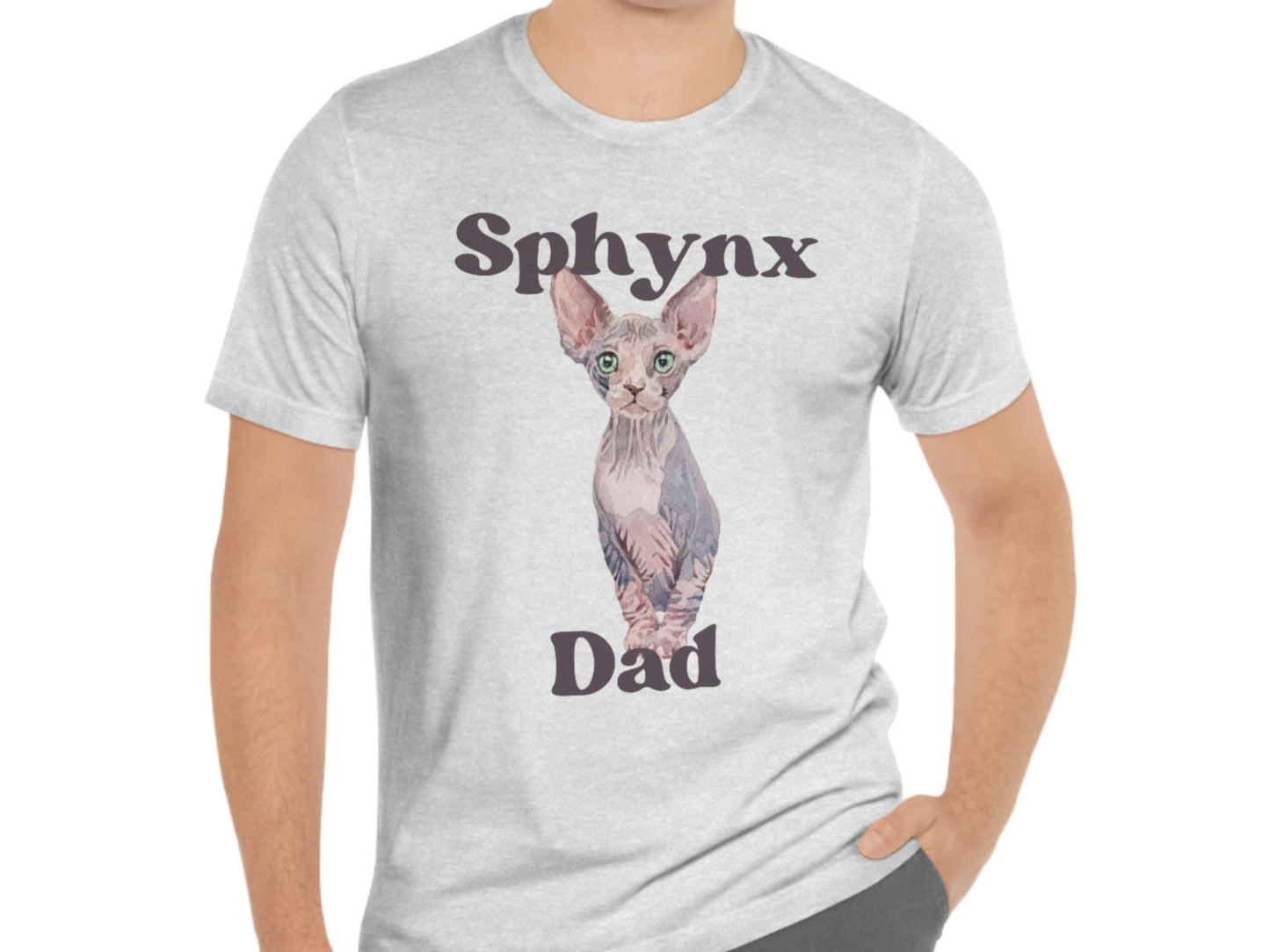 Cute Sphynx Cat Dad T-Shirt, Sphynx Dad Cat T-Shirt, Gift for Sphynx Cat Dad Owner, Cat Dad T-Shirt, Unisex Jersey Short Sleeve Tee