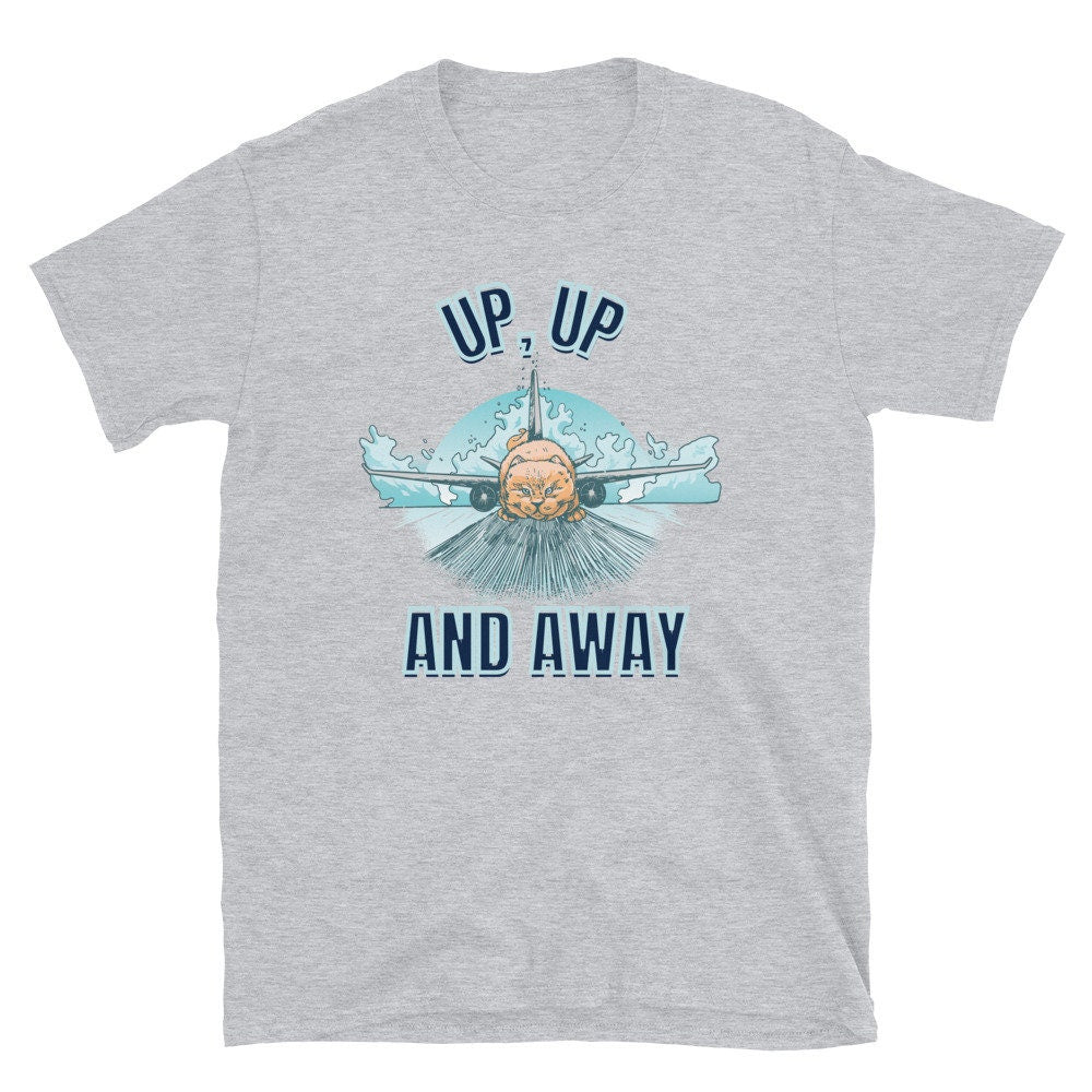 Up, Up And Away Cat Pilot | Short-Sleeve Unisex T-Shirt