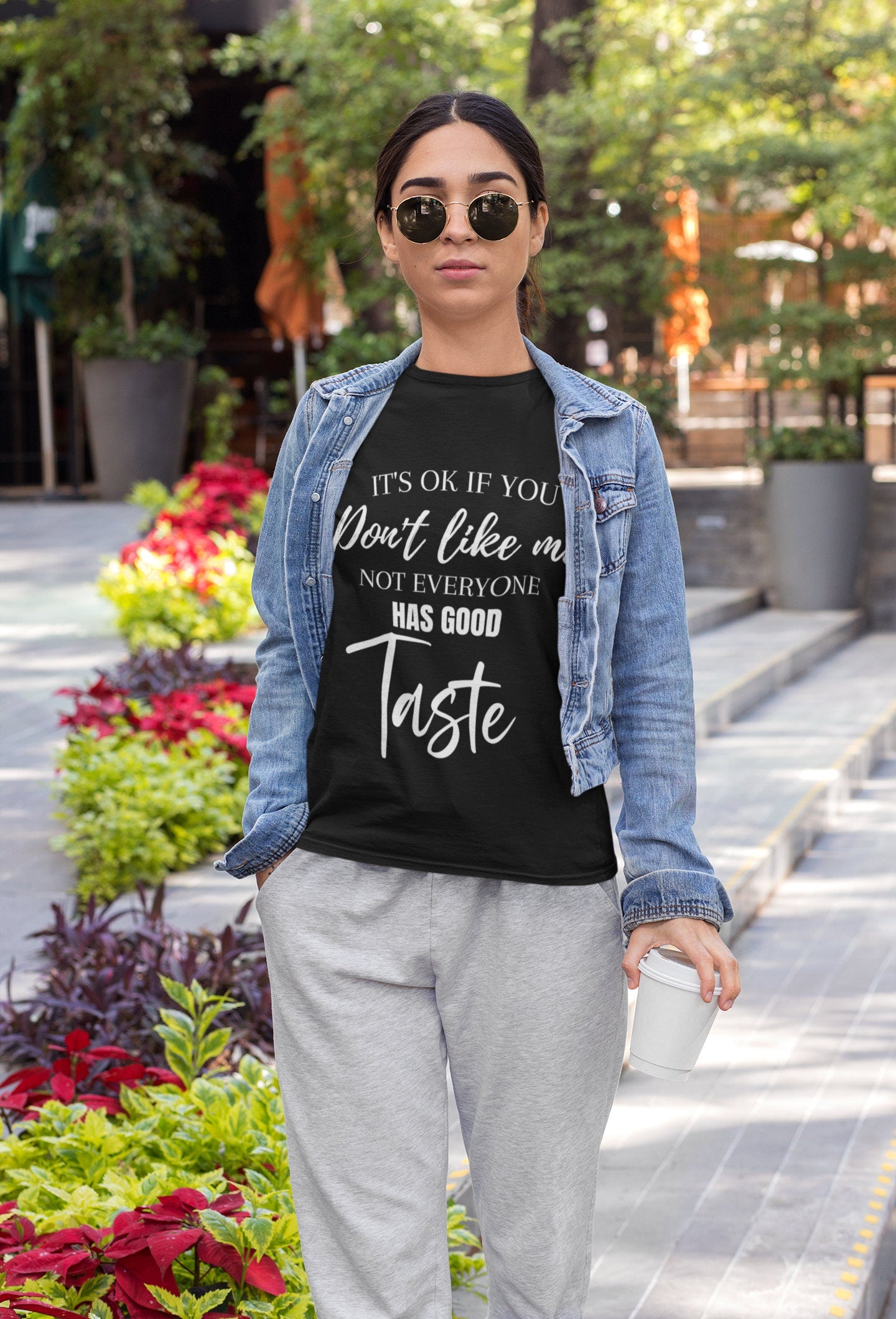 It's Ok If You Don't Like Me - Not Everyone Has Good Taste | Short-Sleeve Unisex T-Shirt