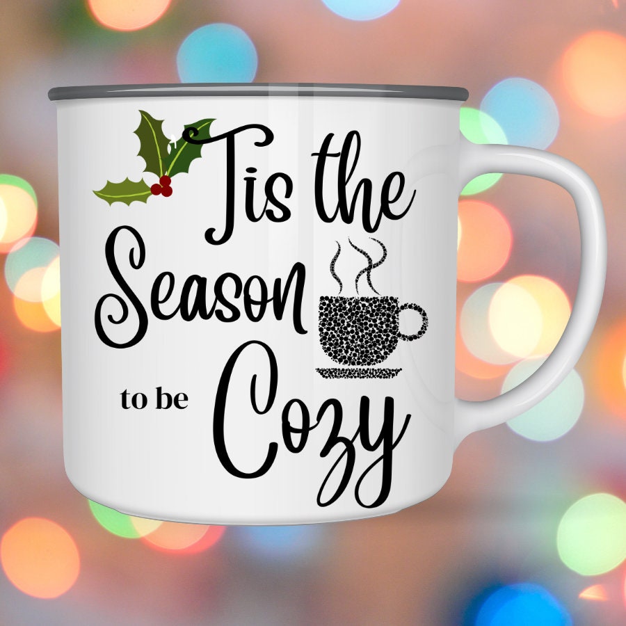 Tis the Season to Be Cozy 12oz Enamel Camping Mug