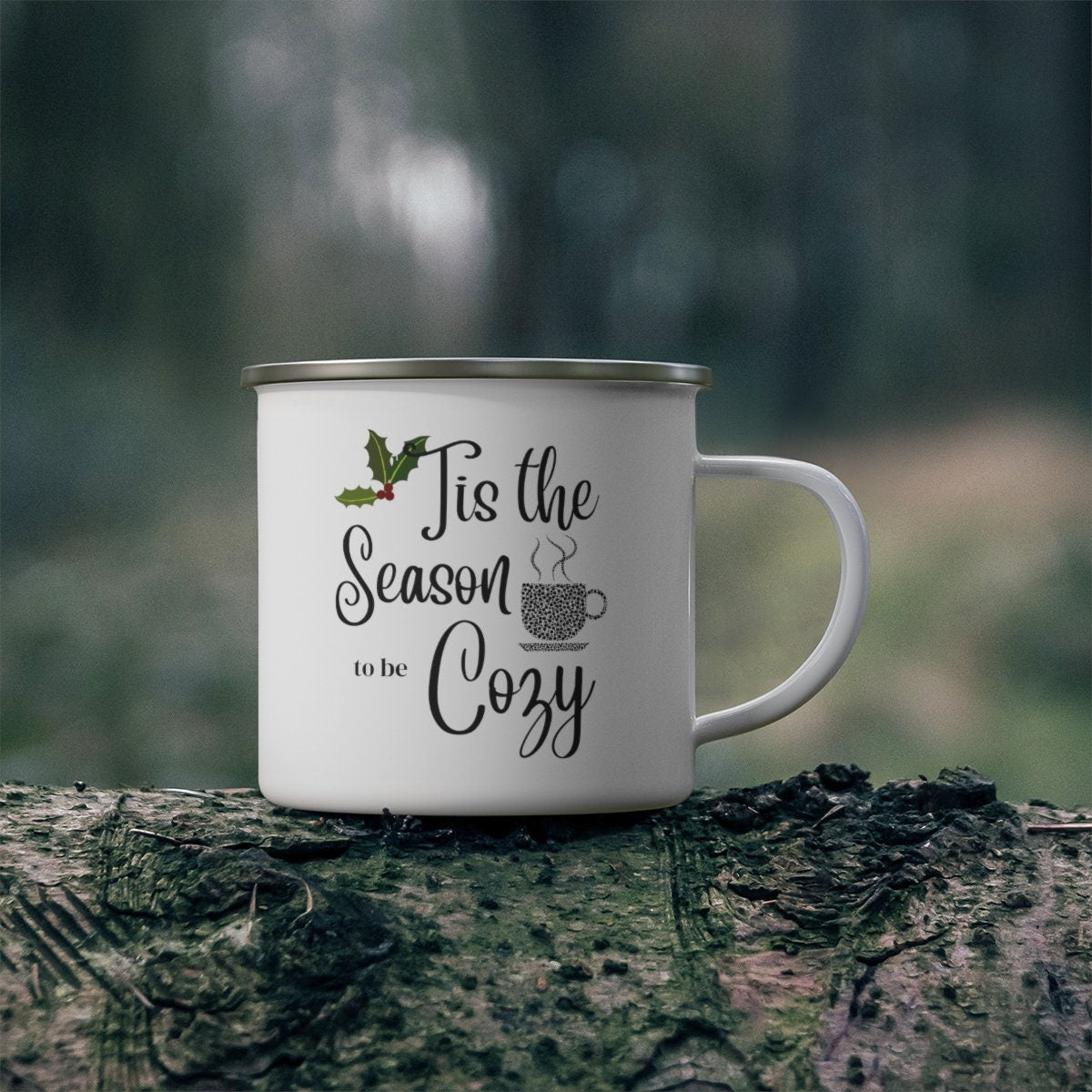 Tis the Season to Be Cozy 12oz Enamel Camping Mug