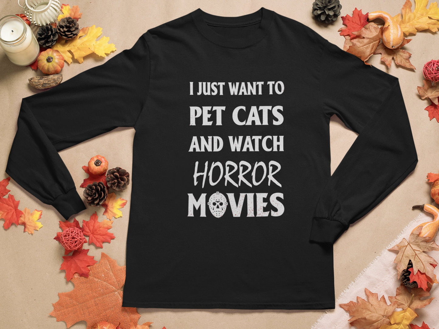 I Just Want to Pet Cats and Watch Horror Movies, Horror Movie Shirt, Cat Dad Shirt, Halloween Cat Dad Shirt, Ultra Cotton Long Sleeve Tee
