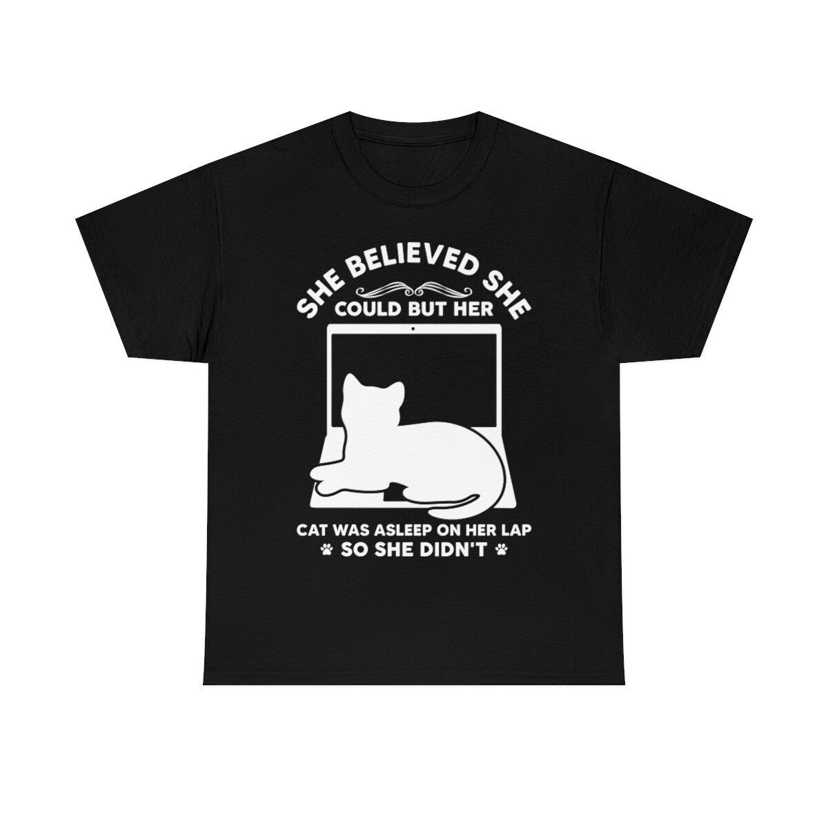She Believed She Could, Funny Cat Shirt, Cat Gift for Women, Unisex Tshirt, Cat Lover Shirt, Cat Lady Shirt, Cat Tshirt,