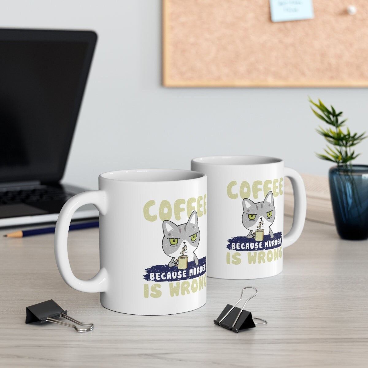 Coffee Mug, Coffee Because Murder Is Wrong, Cat Dad Gift, Coffee Gift, Funny Coffee Gift, Coffee Lover, Coffee Lover