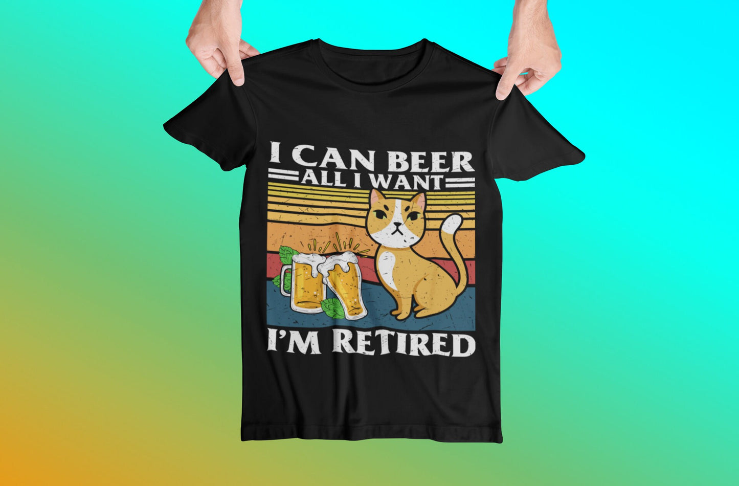 I Can Beer All I Want, I'm Retired, Retired Dad Gift, Cat Dad Shirt, Beer Dad Shirt, Cat Dad Gift, Retired, Unisex Jersey Short Sleeve Tee