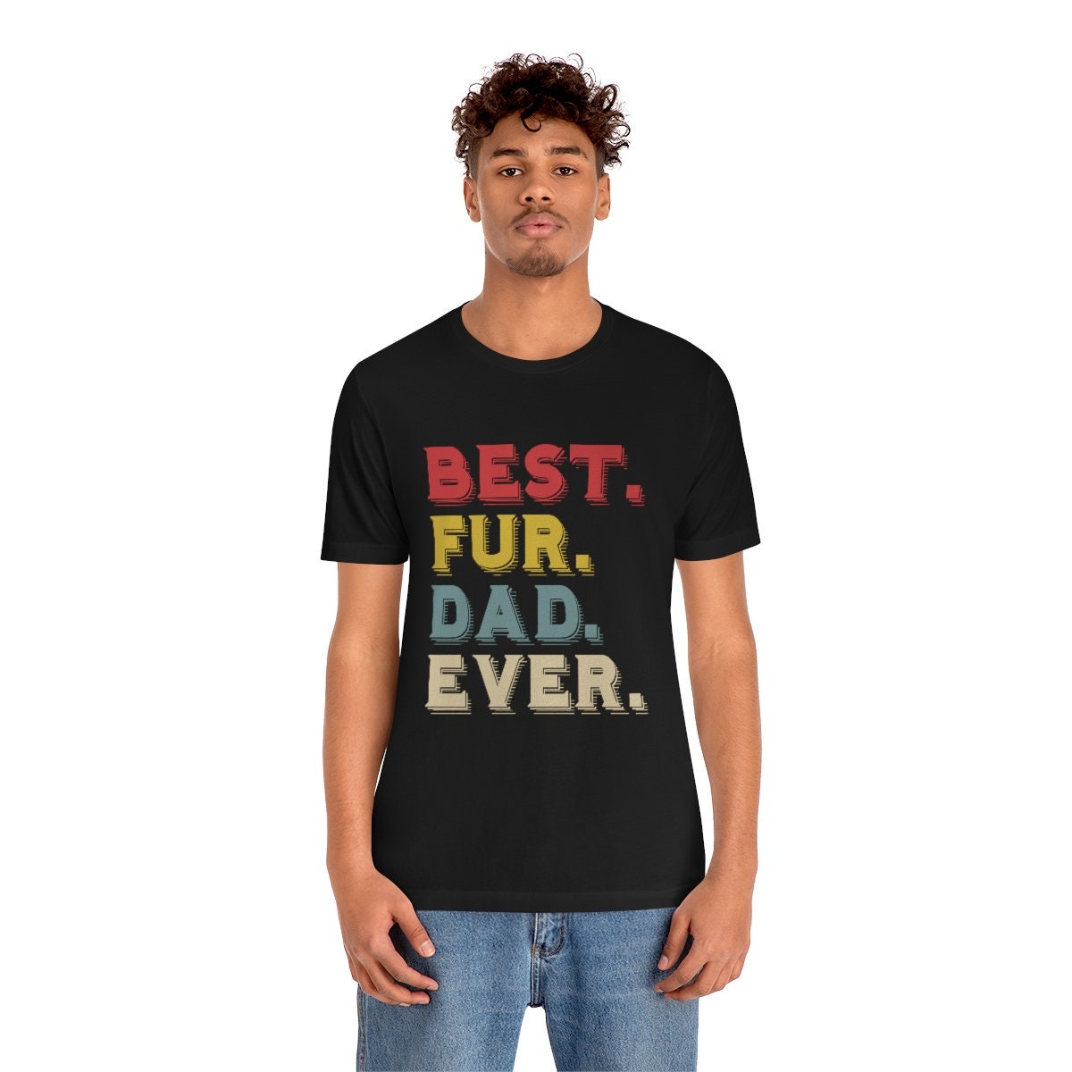 Best Fur Dad Ever, Cat or Dog Dad Gift, Best Cat Dad, Funny Cat Dad Shirt, Cat Present, Fur Dad Gift, Unisex Jersey Short Sleeve Tee
