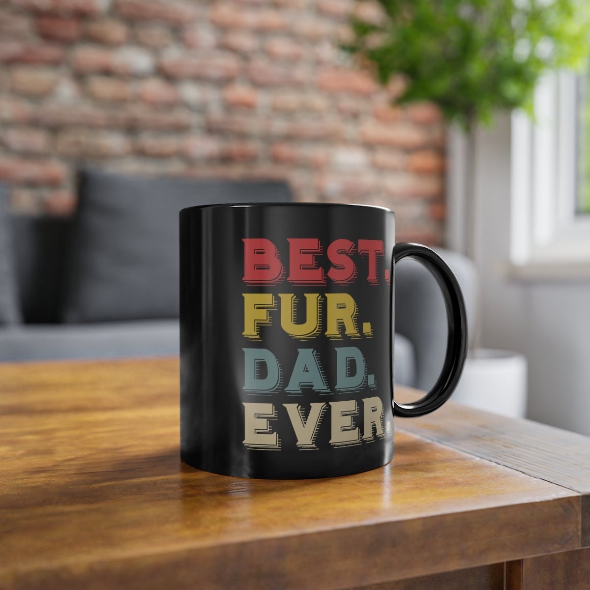 Best Fur Dad Ever, Cat or Dog Dad Gift, Best Cat Dad, Funny Cat Dad Shirt, Cat Present, Fur Dad Gift, Black Coffee Cup, 11oz