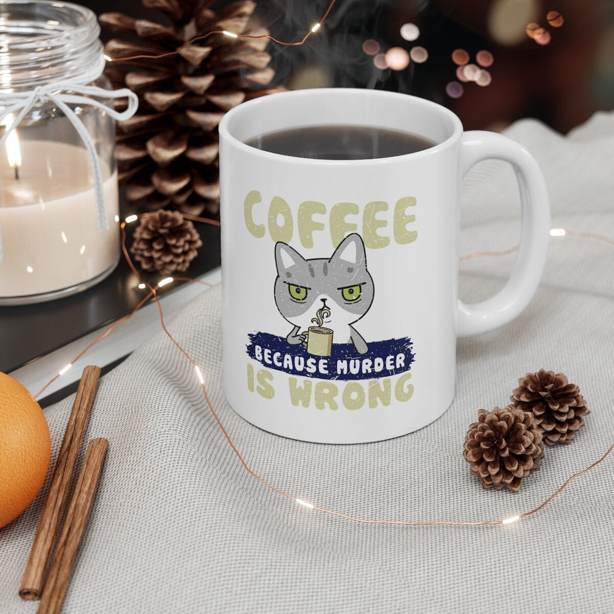 Coffee Mug, Coffee Because Murder Is Wrong, Cat Dad Gift, Coffee Gift, Funny Coffee Gift, Coffee Lover, Coffee Lover