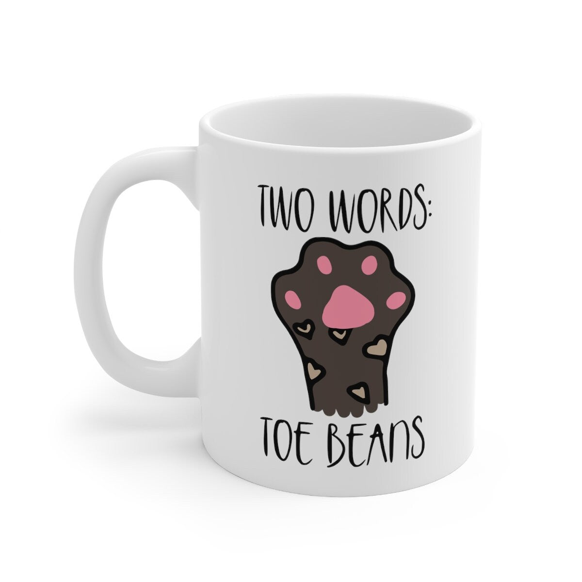 Cat Paw Cat Dad Custom Cute Cat Cute Mom Cat Daddy Crazy Cat Lady Cat Tea Mug
