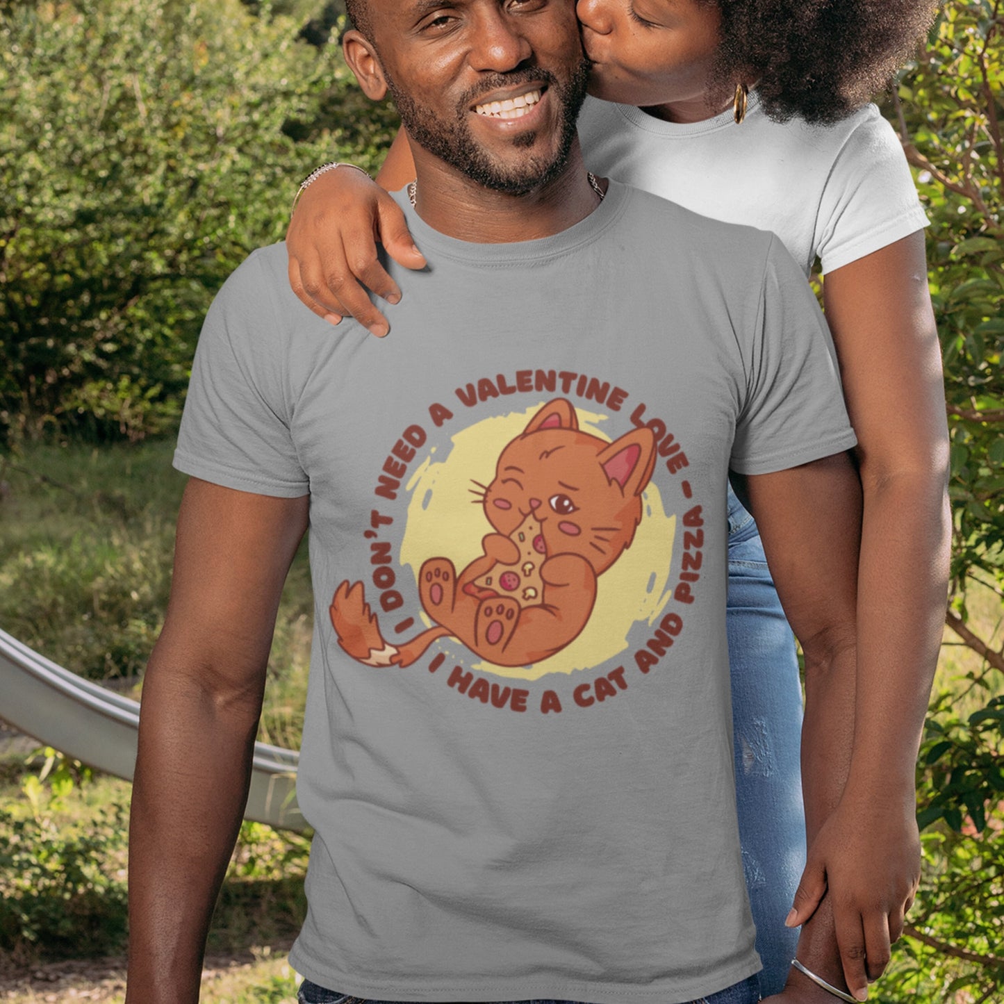 Funny Valentine's Cat Pizza Shirt, I Don't Need a Valentine Love I have a Cat and Pizza, Cat Present Cat Dad Mom