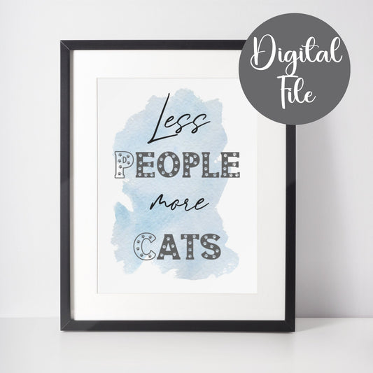 Less People More Cats, Cat Boho Wall Art Decor for Home Bedroom Office, Gift for Cat Lover, Digital Printable Art