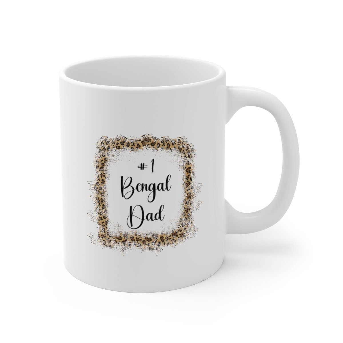 Bengal Dad Mug, #1 Bengal Dad, Gift for Cat Dad, Bengal Cat Lover Mug, Leopard Cat Present, Ceramic Mug 11oz