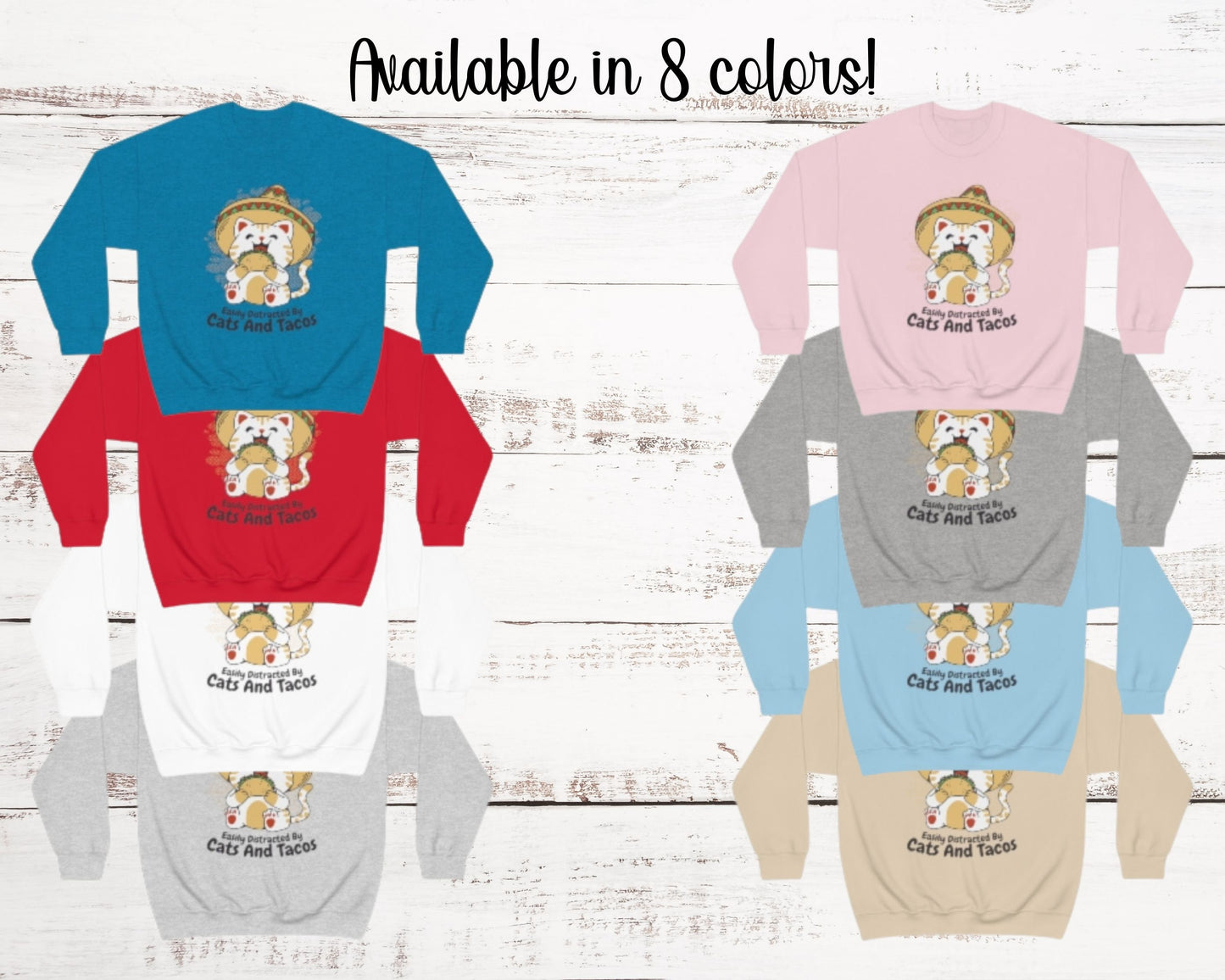 Funny Cats and Tacos Sweatshirt, Easily Distracted by Cats Shirt, Cat Mom Dad Lady Gift, Cat Present, Taco Lover Gift