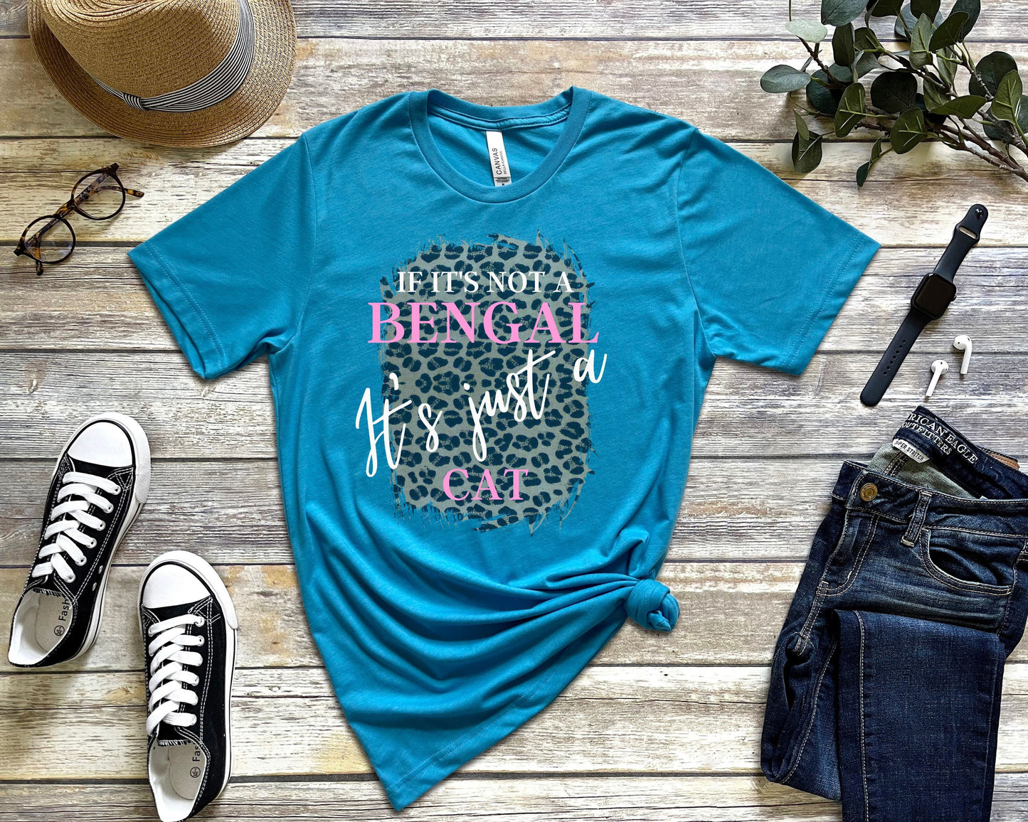 If It's Not a Bengal It's Just a Cat, Cat Mom Gift, Gift for Bengal Cat Lover, Bengal Cat Gift, Unisex Jersey Short Sleeve Tee