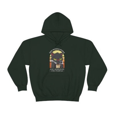 Hate Morning People and Mornings and People, Funny Cat Hoodie, Cat Dad Mom Gift Unisex Heavy Blend Hooded Sweatshirt