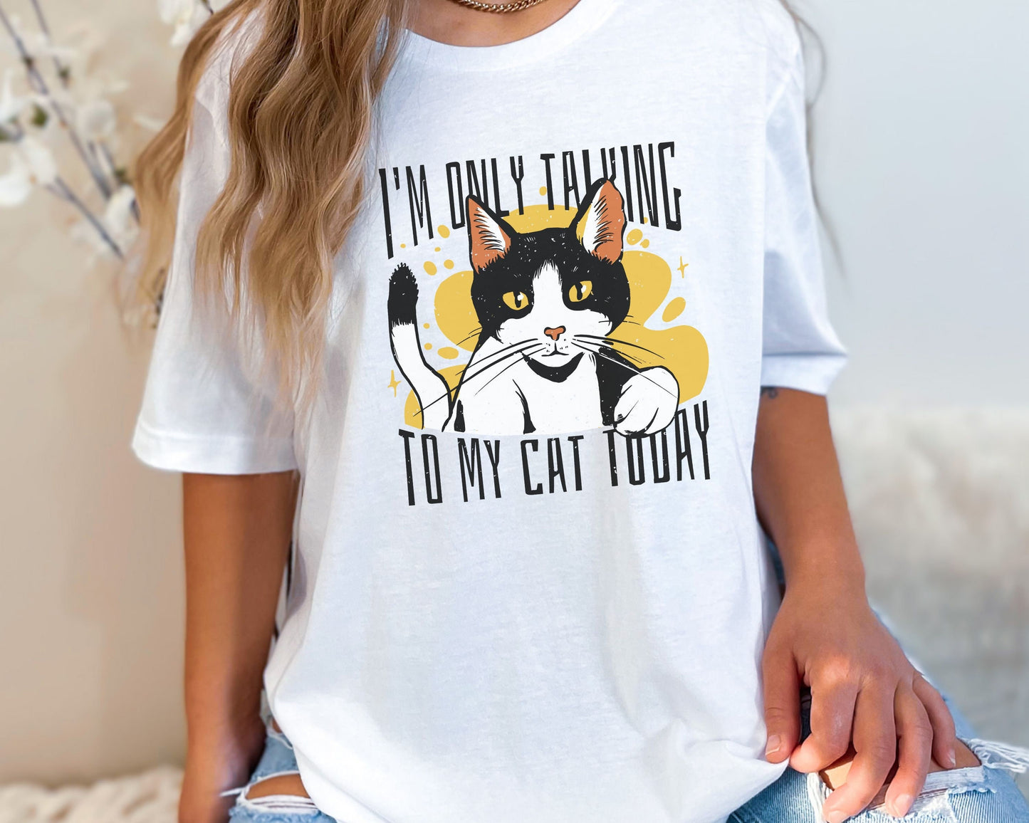 I'm Only Talking to My Cat Today, Funny Cat Tee, Gift for Cat Mom or Cat Lovers, Unisex Short Sleeve Cat Gift