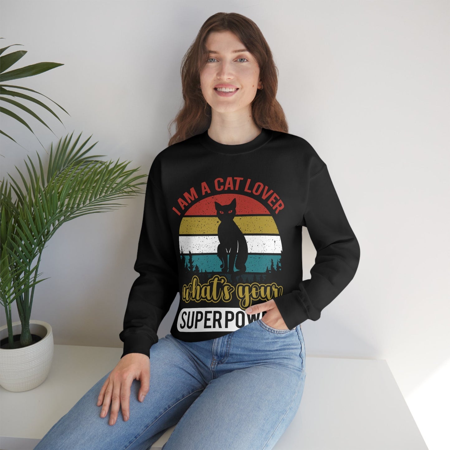 I'm a Cat Lover What's Your Superpower, Cat Shirt, Gift for Cat Lover, Cat Dad Mom Present, Unisex Heavy Blend Crewneck Sweatshirt