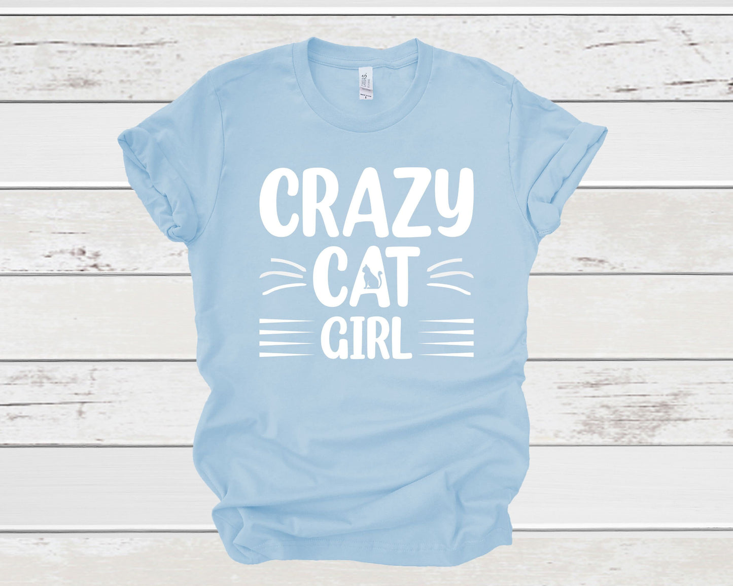 Crazy Cat Girl Tee, Best Cat Mom, Gift for Cat Mom, Mother's Day Cat Gift, Cat Mama Tee