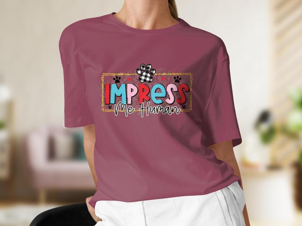 Cat Lover Colorful Tshirt, Impress Me Human, Cat Lover Gift For Her, Gift for Cat Mama, Cat Present for Cat Owners