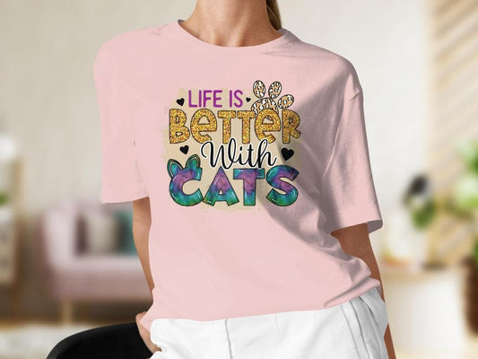 Life is Better with Cats Tee for Women, Colorful Cat Lover Gift For Her, Gift for Cat Mama, Cat Present for Cat Owners