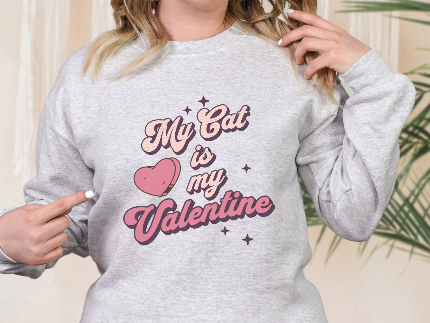 Groovy Valentine Day Cat Sweatshirt, My Cat is My Valentine, Love Cats, Gift for Cat Lovers, Funny Cat Mom Top