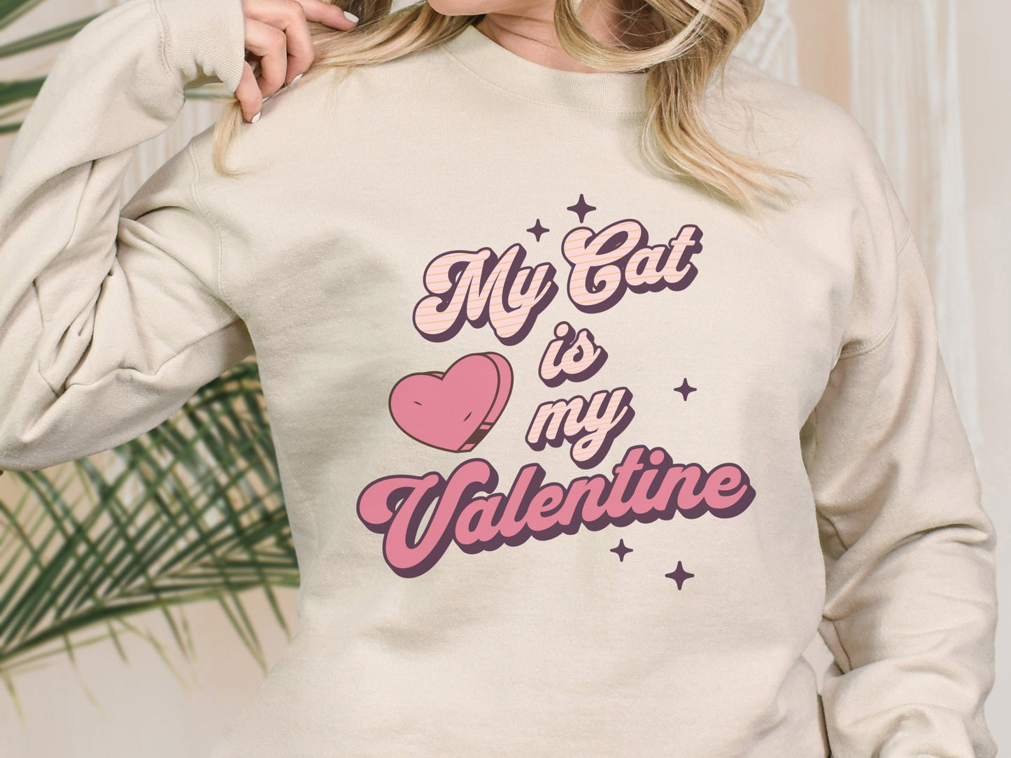 Groovy Valentine Day Cat Sweatshirt, My Cat is My Valentine, Love Cats, Gift for Cat Lovers, Funny Cat Mom Top