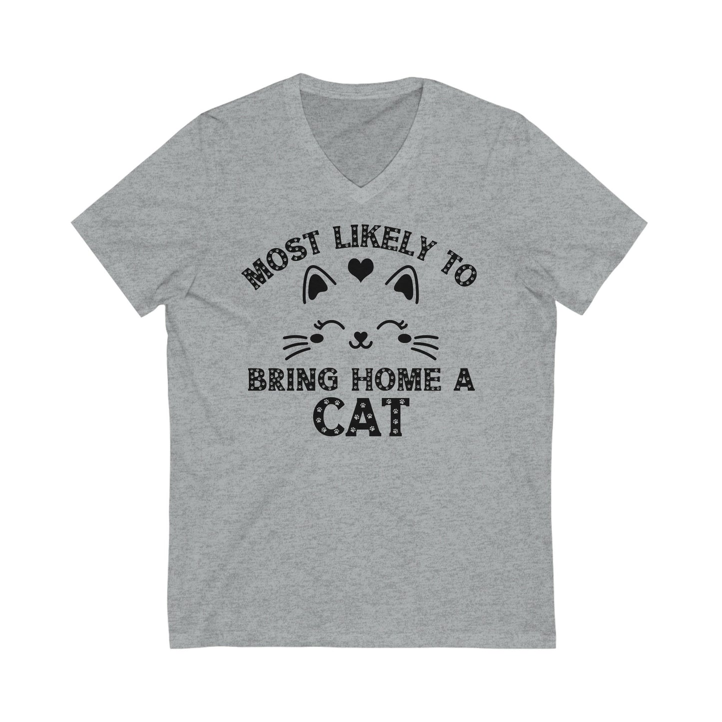 Funny Cat Shirt, Most Likely to Bring Home a Cat, Gift for Cat Lover, Cat Mom Tee, Cat Mom Gift