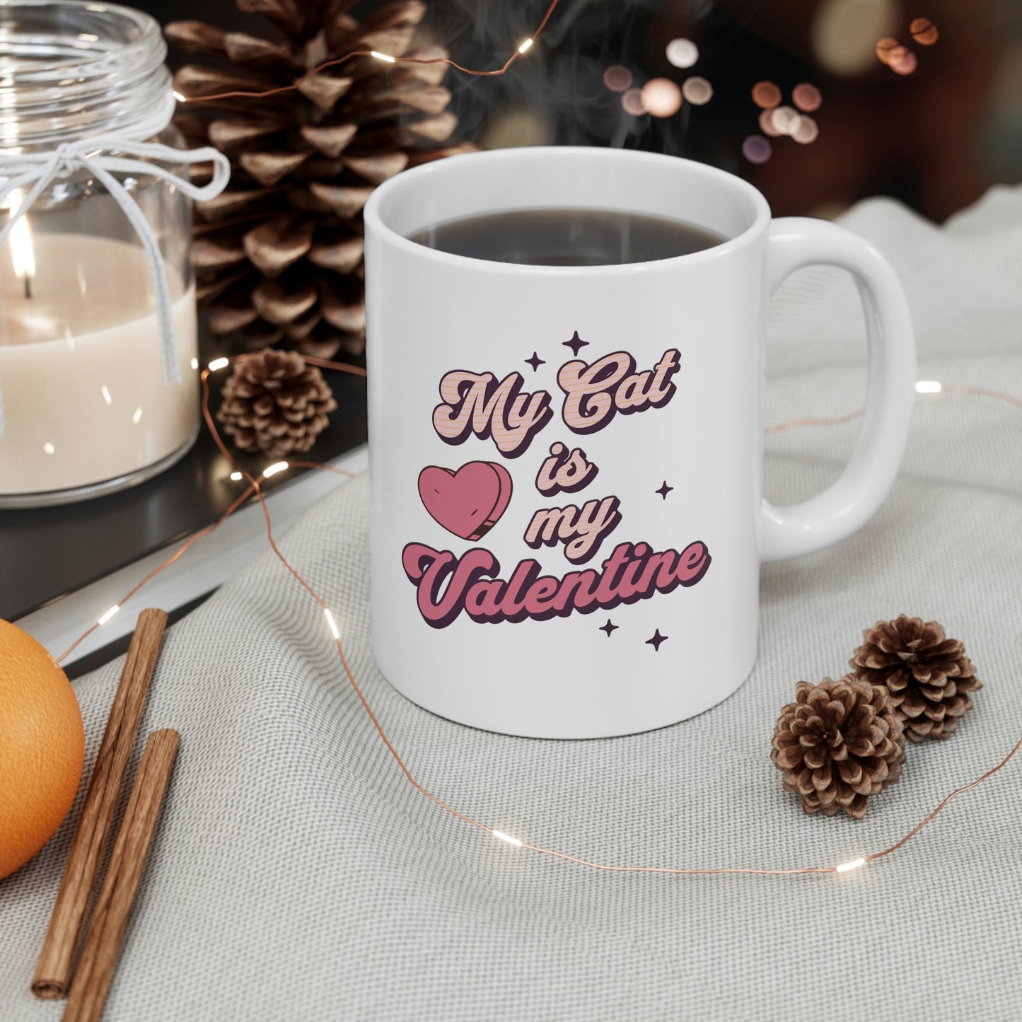 Gift for Cat Lovers, Cat Lover Gift, Tea Mug for Cat Lovers, Valentine's Day Gift, My Cat is My Valentine, Gift for Cat Mom