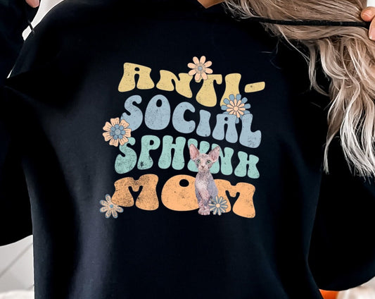 Anti-Social Sphynx Mom Cat Hoodie Sweatshirt Gift for Cat Mom Lover