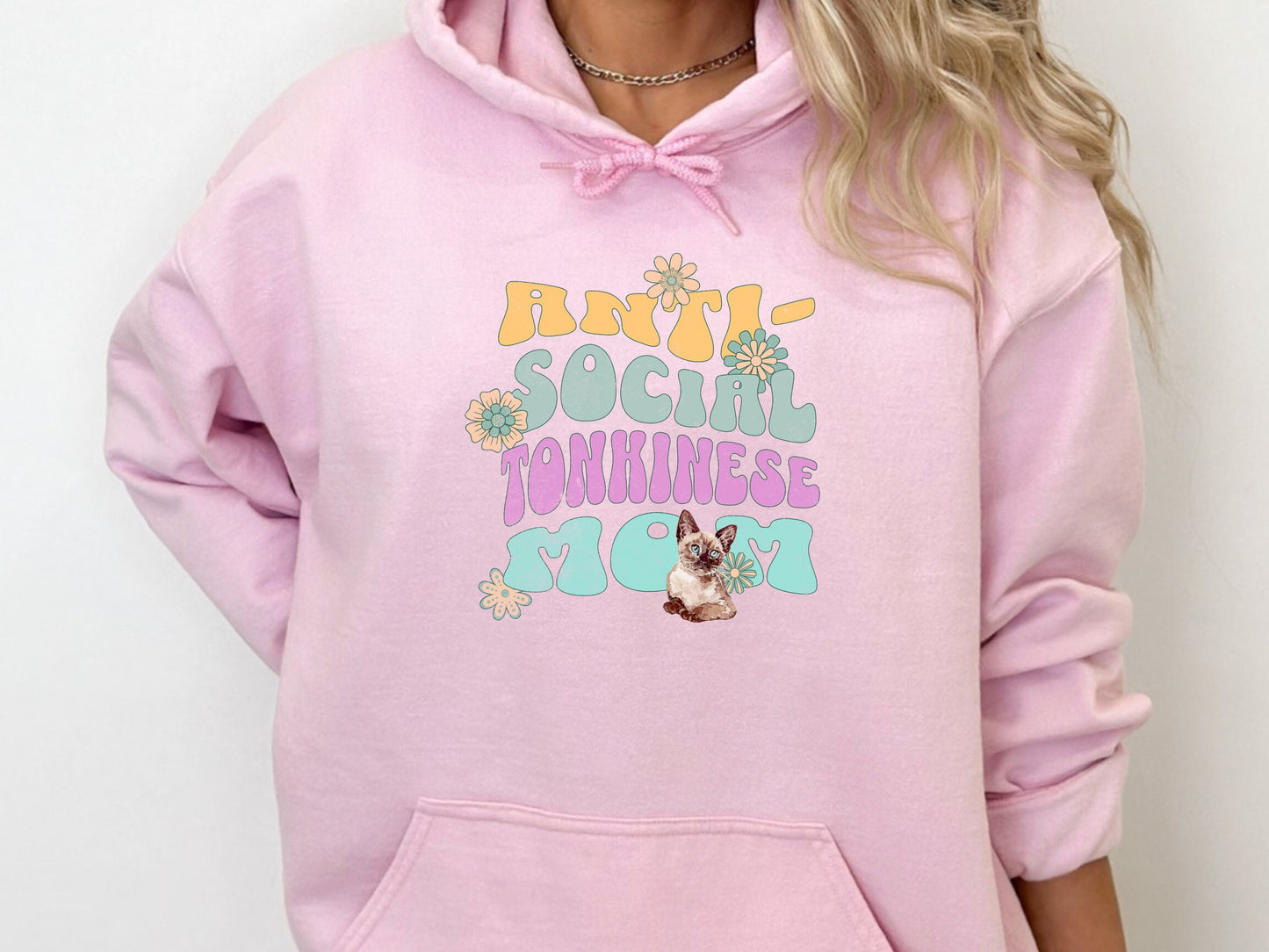Anti-Social Tonkinese Mom Cat Hoodie Sweatshirt Gift for Tonk Cat Mom Lover