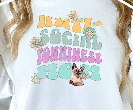 Anti-Social Tonkinese Mom Cat Hoodie Sweatshirt Gift for Tonk Cat Mom Lover