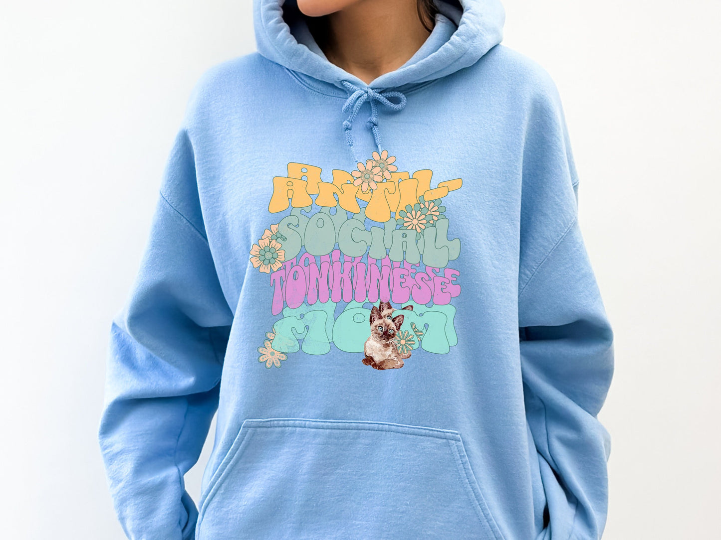 Anti-Social Tonkinese Mom Cat Hoodie Sweatshirt Gift for Tonk Cat Mom Lover