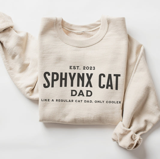 Sphynx Cat Sweater, Custom Cat Shirt, Sphynx Cat Daddy Clothes,Cat Dad Sweatshirt,Sphynx Cat Themed Gifts for Cat People,Hairless Sphynx Cat
