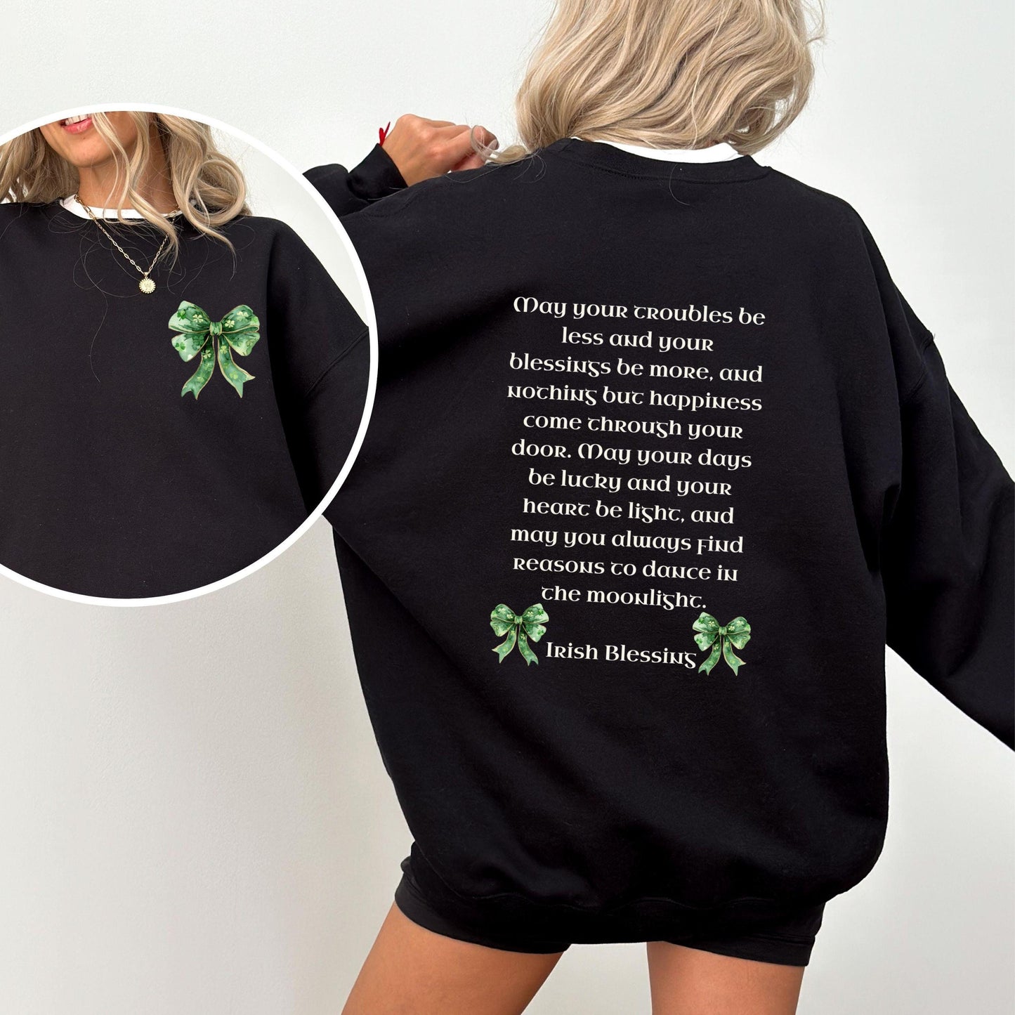 Irish Blessing Sweatshirt Dear Person Behind Me March Birthday Gift St Patricks Shamrock Shirt Coquette St Paddys Day Lucky Clover Sweater