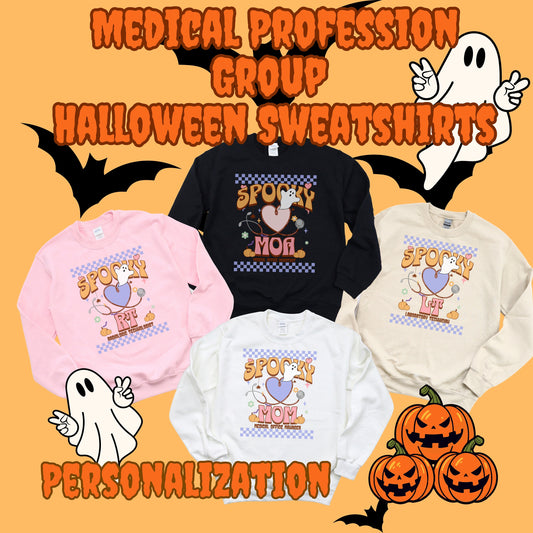 Spooky Medical Office Halloween Sweatshirts, Group Halloween Doctor's Office Shirts, Hospital Matching Sweatshirts, Pediatrician Shirt